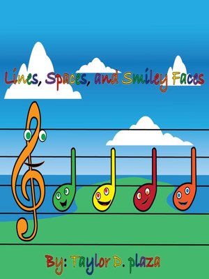 cover image of Lines, Spaces, and Smiley Faces